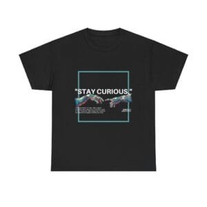 Stay curious - Unisex Heavy Cotton Tee