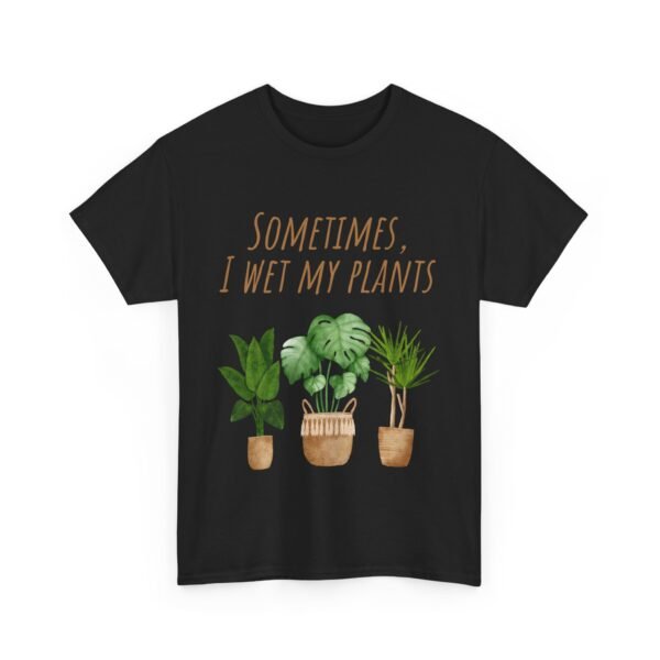 Funny Plant Lover Unisex Heavy Cotton Tee - "Sometimes, I Wet My Plants" - Image 4