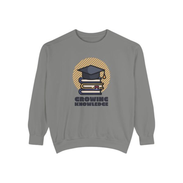 Growing Knowledge Unisex Garment-Dyed Sweatshirt – Perfect for Graduates & Students - Image 4